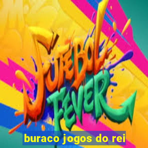 buraco jogos do rei